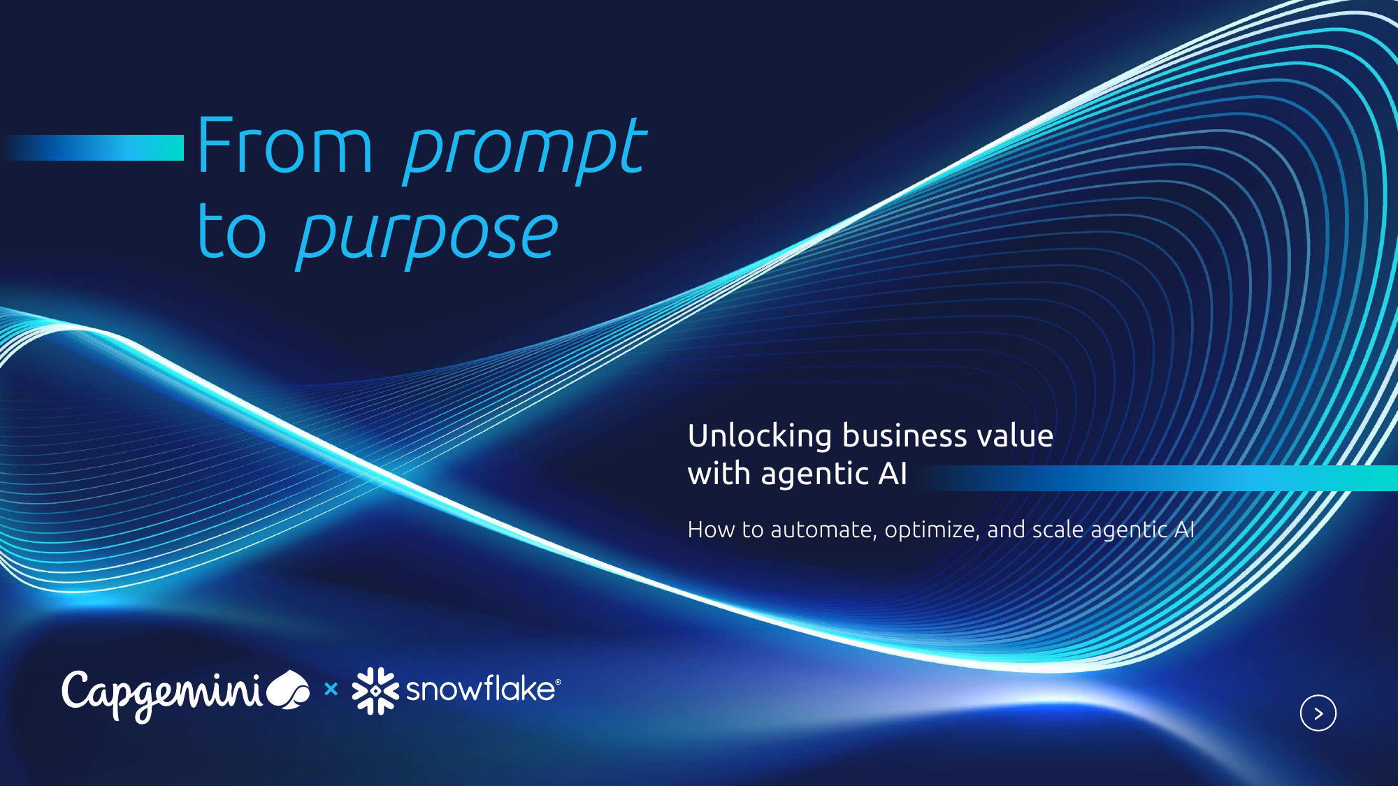 From prompt to purpose: Unlocking business value with agentic AI